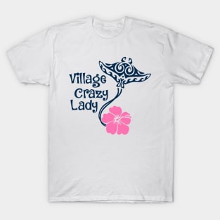 Village Crazy lady T-Shirt